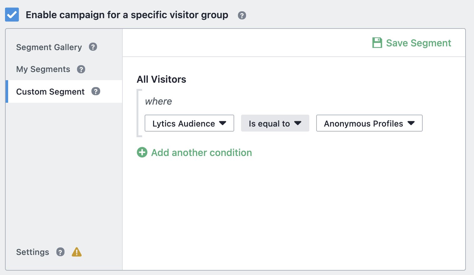 To target anonymous profiles within your Lytics audience