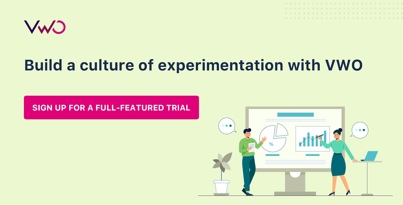 Build A Culture Of Experimentation With Vwo